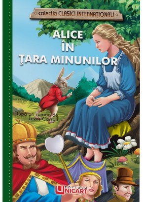 Alice in Tara Minunilor (clasici internationali) (ci-25)